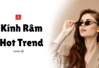 kính râm hot trend
