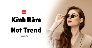 kính râm hot trend